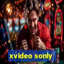 xvideo sonly